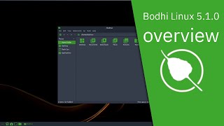 Bodhi Linux 5.1.0 overview | The Enlightened Linux Distribution.