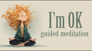 Download Lagu In This Moment... I'm OK (Guided Meditation) MP3 Download Lagu In This Moment... I'm OK (Guided Meditation) MP3