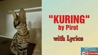 Video thumbnail of "Kuring by Pirot - Ilonggo song(with lyrics)"