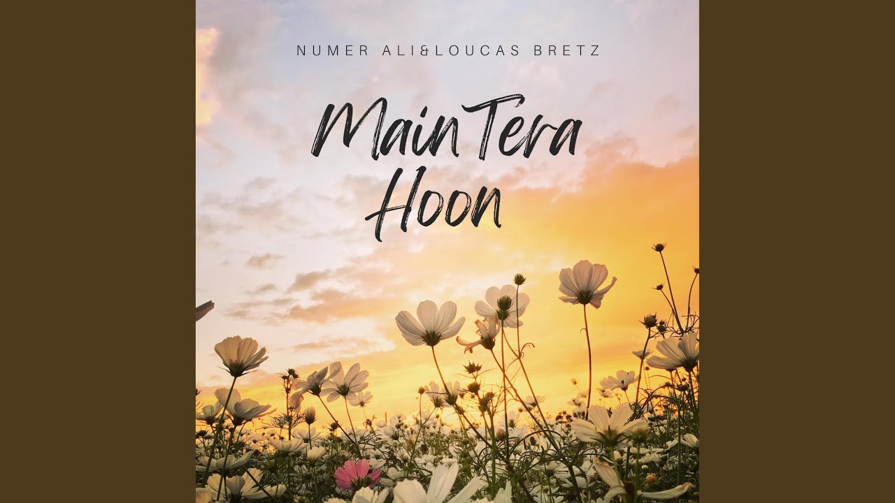Main Tera Hoon