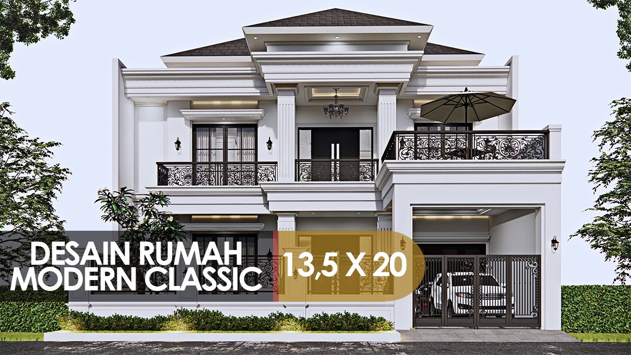 DESAIN RUMAH CLASSIC MODERN MEWAH UKURAN 13,5 X 20 M2 | ada roof garden