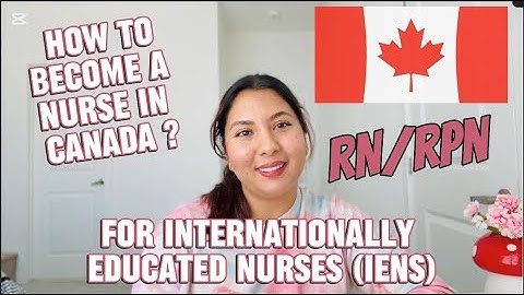 How to become a Nurse in Canada in 2025