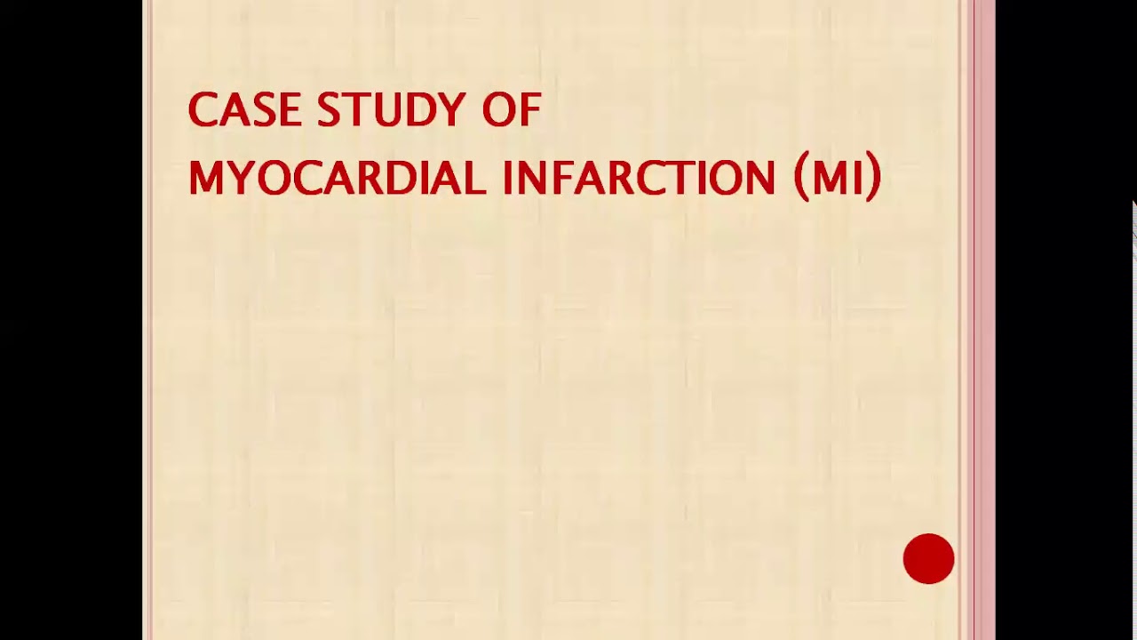 Case study- Myocardial infarction - YouTube