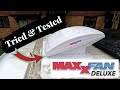 MAXXAIR DELUXE FAN ULTIMATE GUIDE - Full review and product walkthrough for van life