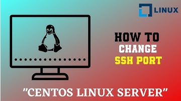 How To Change SSH Port  | Linux Tutorial 2020  | Step By Step
