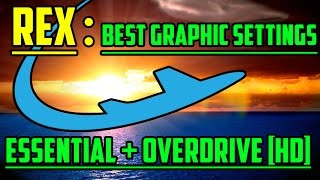 REX - Essential + Overdrive [ Best Settings for FSX ] [ HD ] Content