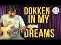 How To Play - Dokken - In My Dreams - Guitar Lesson