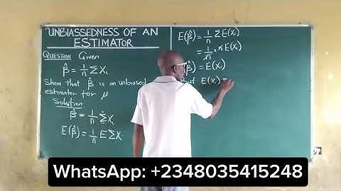 Unbiased Estimator | Unbiasedness of an Estimator (The Sample Mean) #UnbiasedEstimator