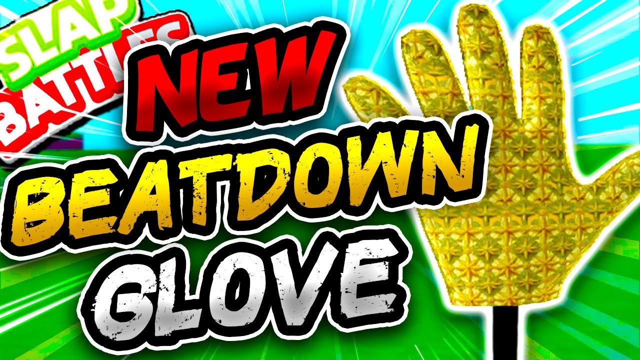 How to get BEATDOWN GLOVE + SHOWCASE in SLAP BATTLES! [ROBLOX]