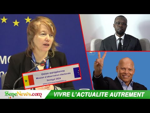 PRESIDENTIELLE au Sénégal : Les nouvelles révélations de l'Union Européenne