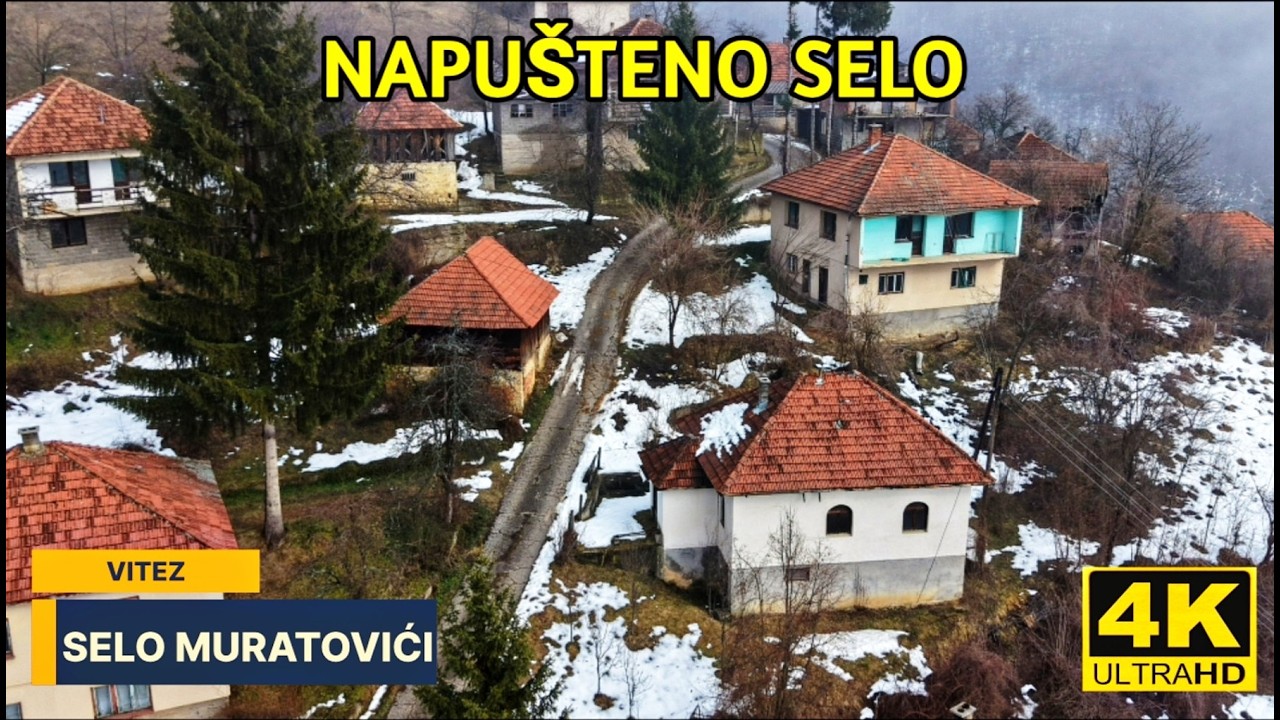 NAPUŠTENO SELO MURATOVIĆI