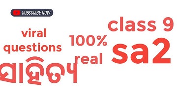 class 9 | sa 2 | real questions | mil | flo | odia | 2023
