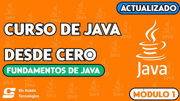 CURSO GRATIS DE JAVA PARA PRINCIPIANTES DESDE CERO (FUNDAMENTOS)| MÓDULO 1