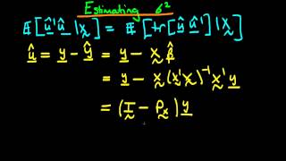 28 - Estimating the error variance in matrix form - part 3