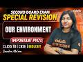 Our Environment | Important PYQs| Class 10 Biology | Second Board Exam Special | CBSE | Sandra Ma'am