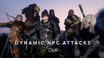 Dynamic NPC Attacks - CMF