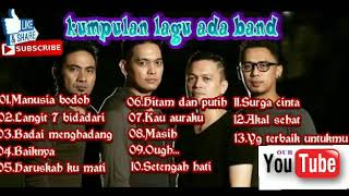 BEST LAGU ADA BAND TERBAIK