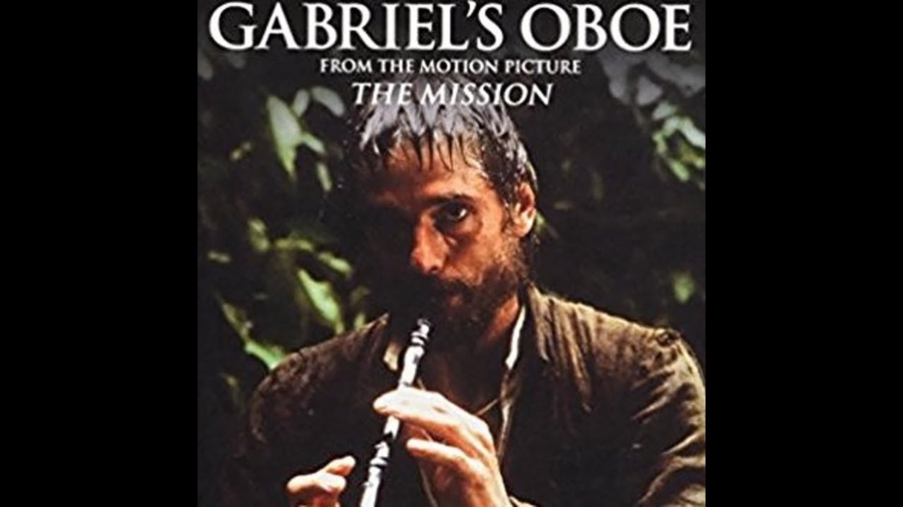 Gabriels Oboe The Mission Ennio Morricone YouTube