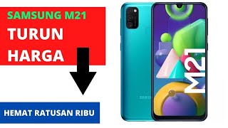 TURUN HARGA, Samsung Galaxy M21 harga terbaru agustus 2020