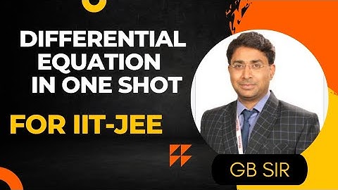 #DIFFERENTIAL EQUATION IN ONE SHOT@GB SIR# motion education#gbsir#kota