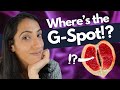 What exactly is the G-spot? (it's real!) | Everything you need to know about Female Sexual Anatomy