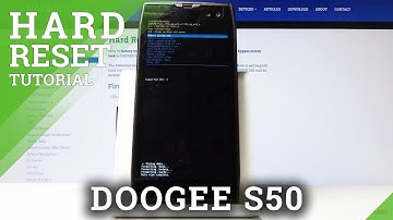 How to Hard Reset DOOGEE S50 – Wipe Data / Screen Lock Removal