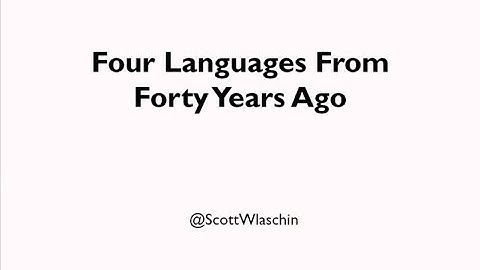 Four Languages from Forty Years Ago - Scott Wlaschin