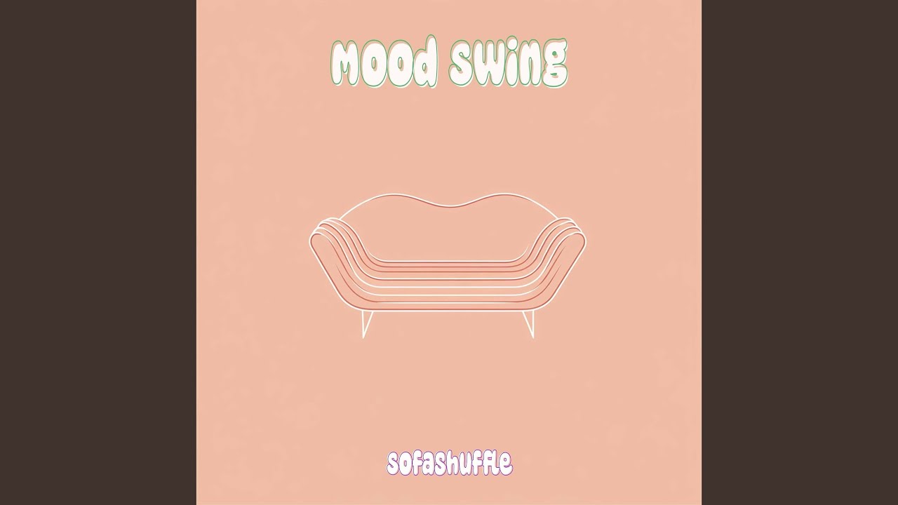 Watch Mood Swing on YouTube Watch Mood Swing on YouTube