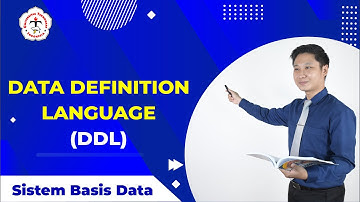 Data Definition Language (DDL) | SISTEM BASIS DATA