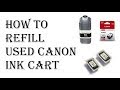 How To Refill Canon Ink Cartridge - Canon PG 245 545 Black Ink Cartridge Refill Kit 243 240 246 250