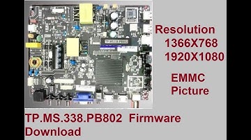 TP.MS.338.PB802 Firmware and EMMC