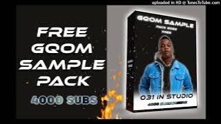 🔥[FREE]🔥 Gqom Sample Pack & Famous Cut Acapellas 2021 || 4000 Sub Appreciation
