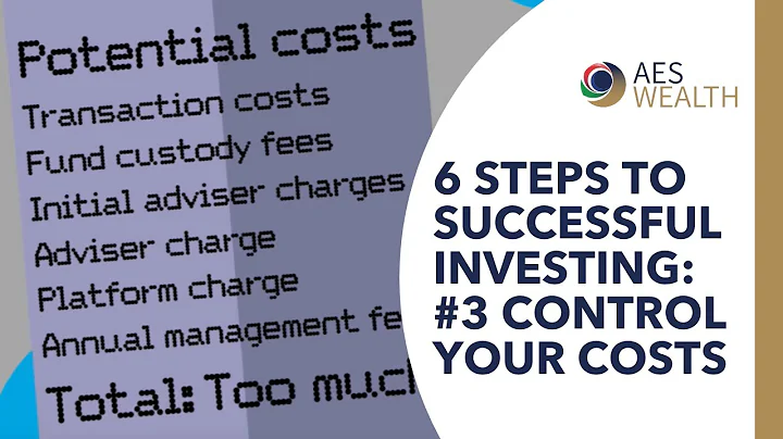 6 steps to successful investing: #3 Control your costs