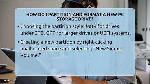 How Do I Partition And Format A New PC Storage Drive? - Your Computer Companion