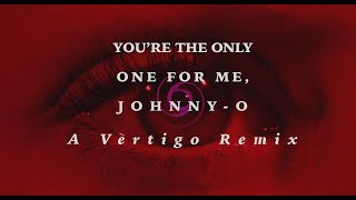 You're the Only one for Me, Johnny-O: A Vertigo Remix by Lexie's Cine Obscura 29 views 7 months ago 3 minutes, 42 seconds