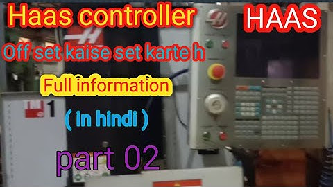Haas Controller Off Set Kaise Set Kare (in Hindi)VMC मशीन मैं ऑफसेट कैसे सेट करते हैं#Haascontroller