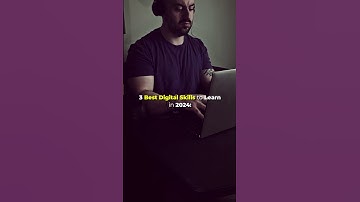 3 Best Digital Skills to Learn in 2024