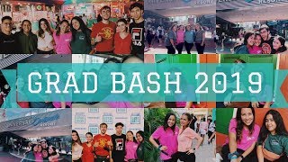 GRAD BASH 2019 |VLOG 10|