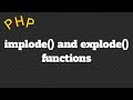 Php implode and explode functions in hindi