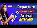 How to book a departure slot for going to bangladesh  online slot booking