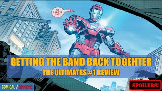 The Ultimates #1 comic review [SPOILERS] | New Comic Book Day