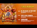 Mandali - Full Album | Abhishek Duhan, Aanchal Munjal, Rajniesh Duggal | Rahul Mishra