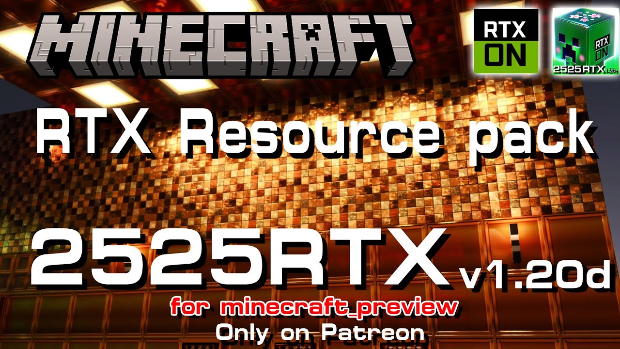 【Minecraft】 Bedrock RTXリソースパック "2525RTX" v1.20d (for Patreon) - YouTube