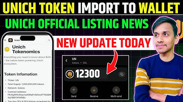 Unich Token Import To Wallet 🚀 Unich Airdrop New Update 🔥 Unich Airdrop Listing Date || Unich Price 