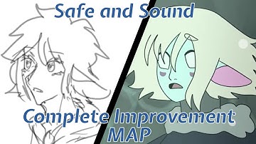 [•Safe and Sound•] Complete Improvement MAP