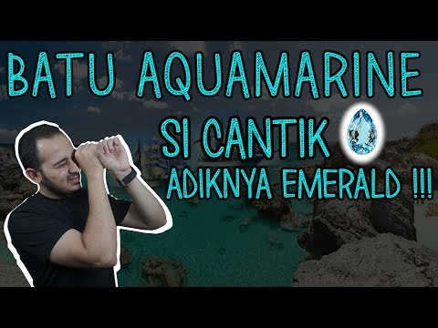 Video: Batu Aquamarine: Sifat Magis Dan Penyembuhan