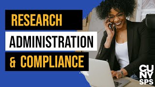 Research Administration and Compliance at the CUNY School of Professional Studies | CUNY SPS