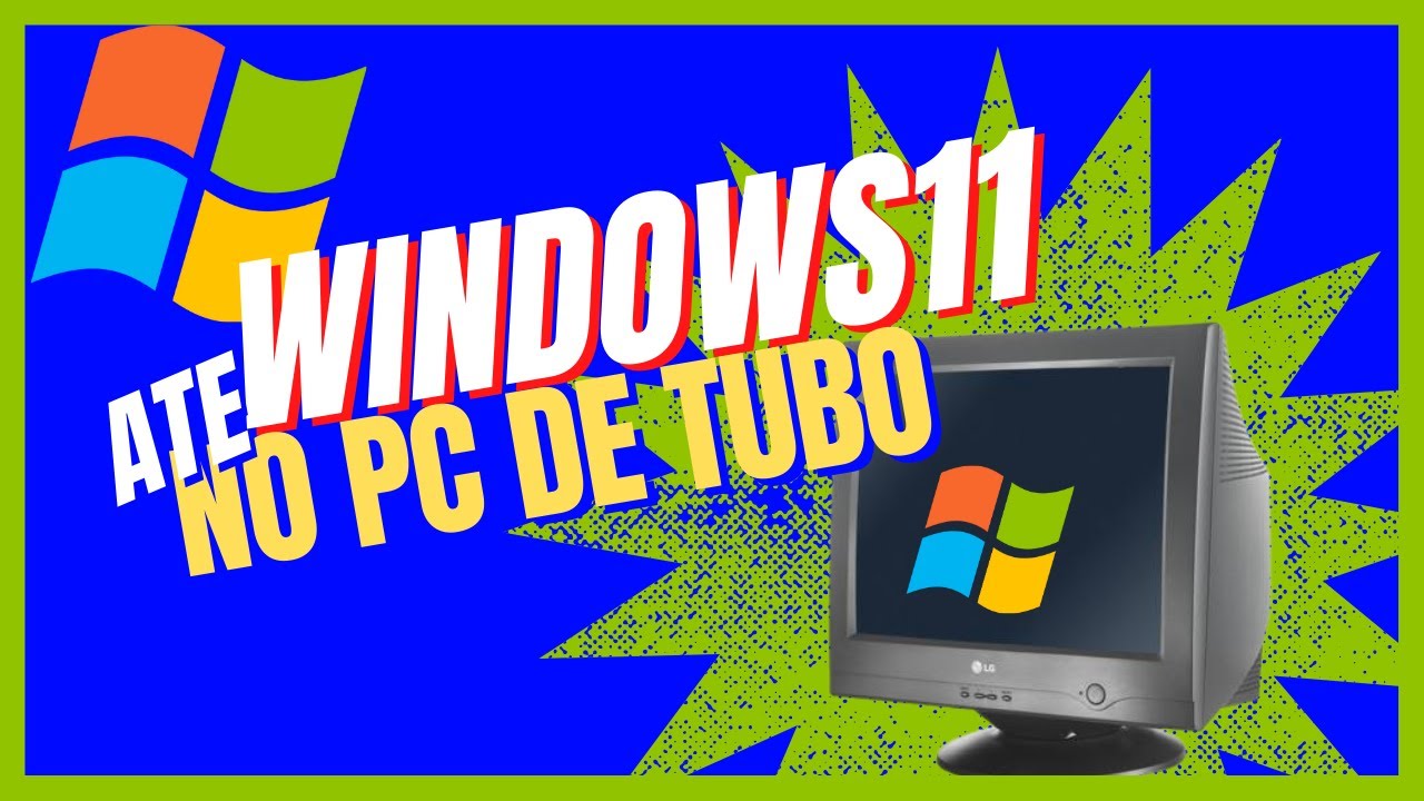 Como Instalar O Windows 11 Em Qualquer Computador Windows 11 Com Ou