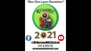 “Mt. Vernonite Weekly Recharge“ 🙏🏾🔌 1/07/2021