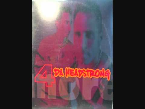 4 Da Headstrong — 4 Da Headstrong (Angel Alanis & Factor E Mix)-More